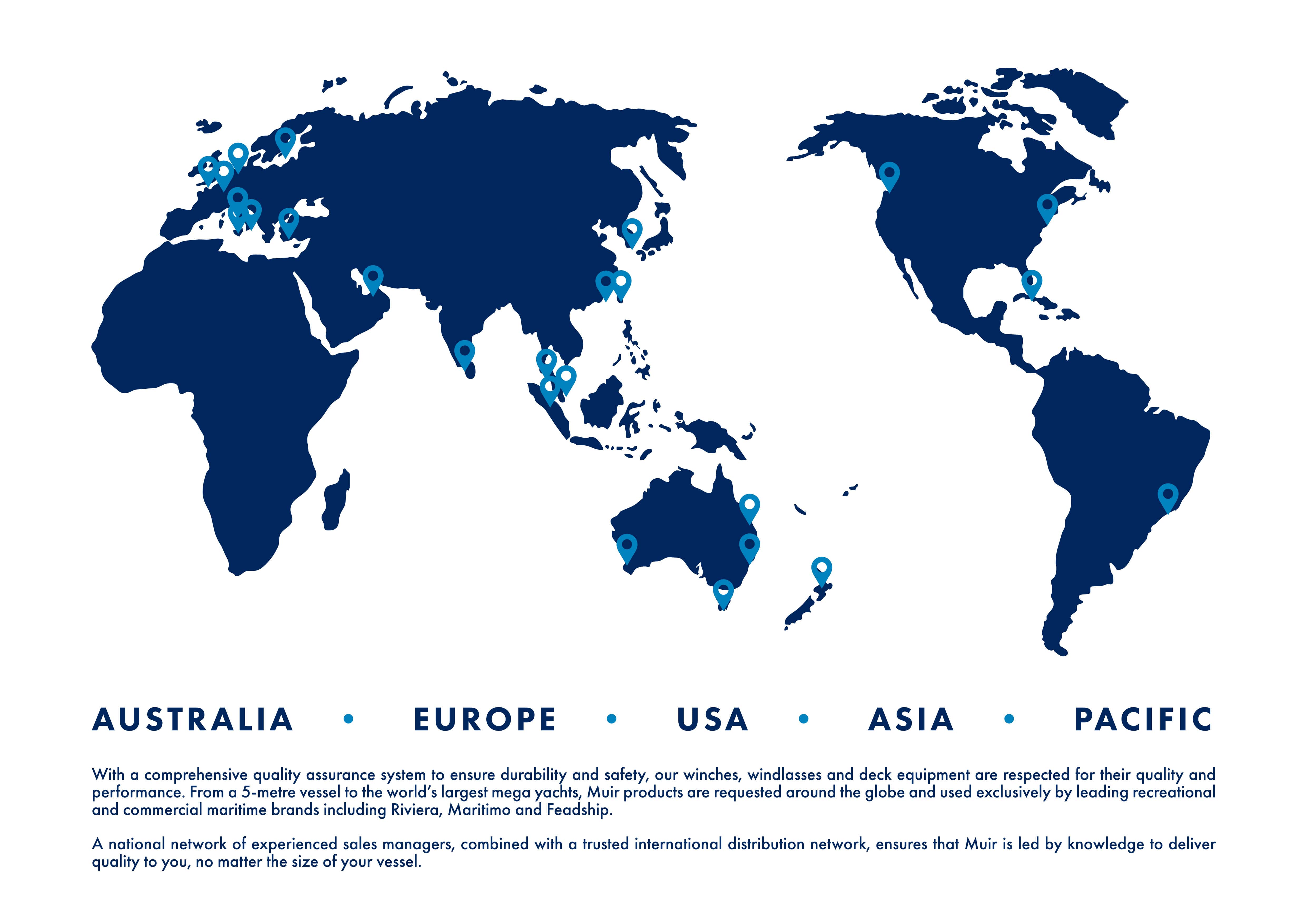 Global maritime engineering presence with Muir products worldwide.